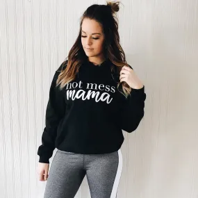 Hot Mess Mama • Black Hoodie