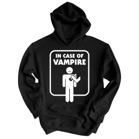 In Case of Vampire Hoodie