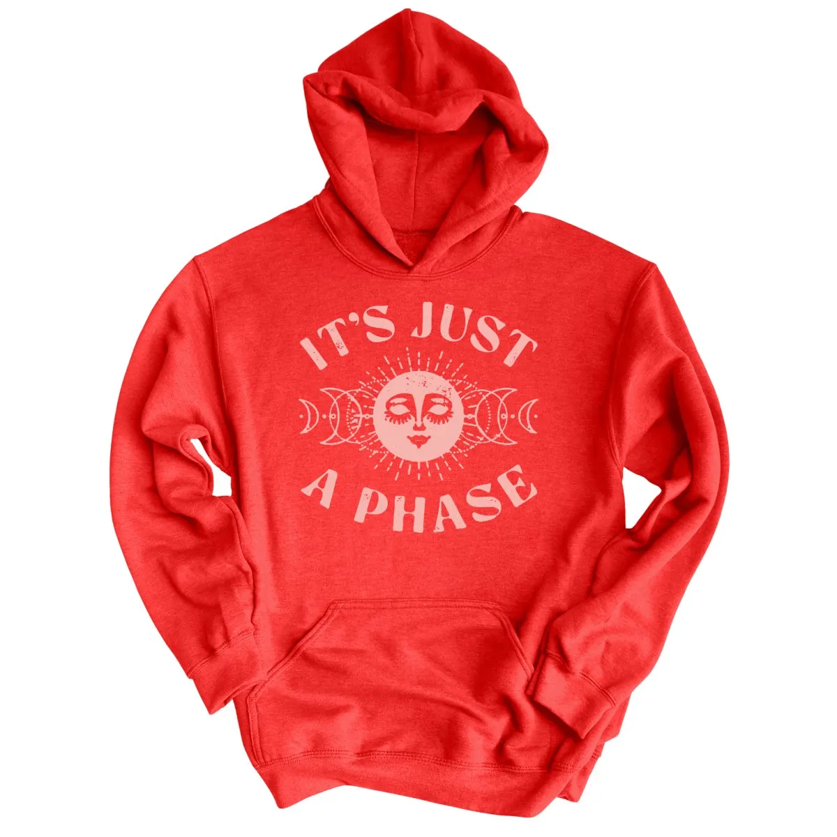 It's Just A Phase Hoodie